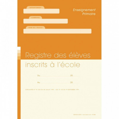 REGISTRE DES ÉLÈVES INSCRITS À L'ÉCOLE