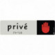 PLAQUE ALUMINIUM DE SIGNALISATION AVEC TEXTE EN BRAILLE PRIVÉ"170 X 45 MM