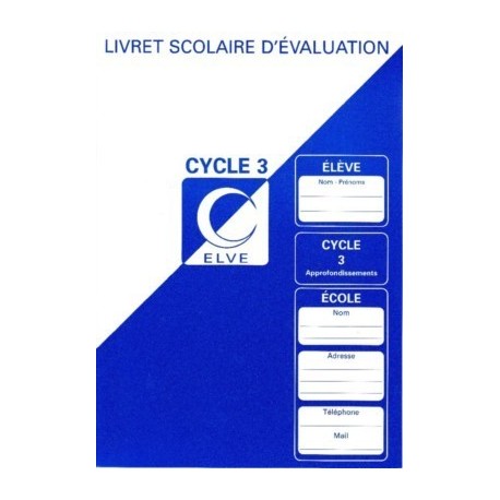 LIVRET SCOL.EVALUATION CYCLE 3